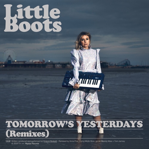 Little Boots - Tomorrow's Yesterdays (Remixes) [ORRDB23]